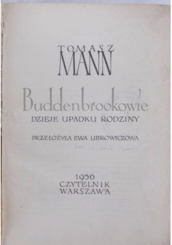 Buddenbrookowie Dzieje upadku rodziny