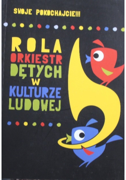 Rola orkiestr dętych w kulturze ludowej