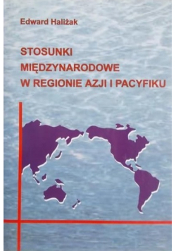 Stosunki międzynarodowe w regionie Azji i Pacyfiku