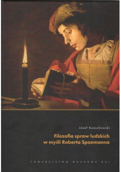 Filozofia spraw ludzkich w myśli Roberta Spaemanna