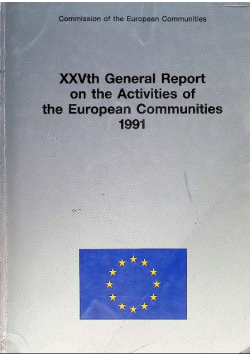 Commission of the European Communities : XXVth General Report on the Activities