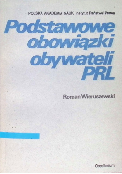 Podstawowe obowiązki obywateli PRL