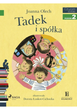 Czytam sobie - Tadek i spółka