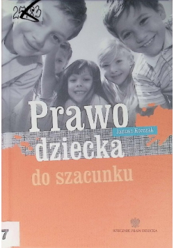 Prawo dziecka do szacunku