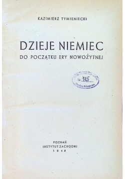 Dzieje Niemiec do początku ery nowożytnej 1948 r.