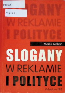 Slogany w reklamie i polityce