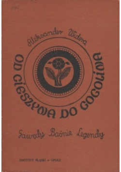 Od Cieszyna do Gogolina
