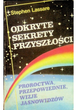 Odkryte sekrety przyszłości
