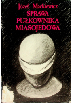 Sprawa pułkownika Miasojedowa
