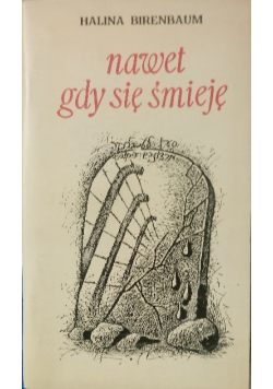 Nawet gdy się śmieję