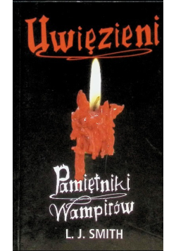 Pamiętniki wampirów Uwięzieni