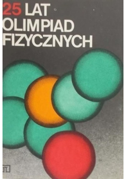 25 lat olimpiad fizycznych