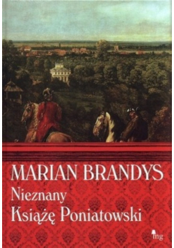 Nieznany Książę Poniatowski
