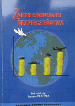 Zarys ekonomiki bezpieczeństwa