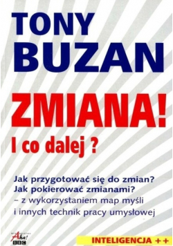 Zmiana! I co dalej