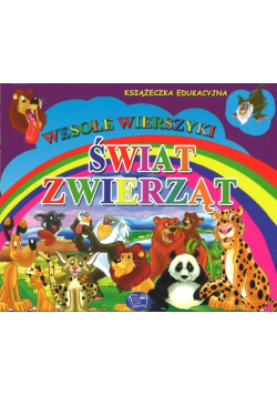 Świat zwierząt wesołe wierszyki