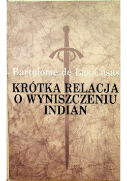 Krótka relacja o wyniszczeniu Indian