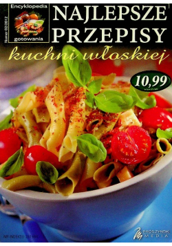 Najlepsze przepisy kuchni włoskiej