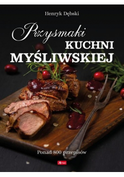 Przysmaki kuchni myśliwskiej