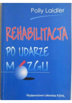 Rehabilitacja po udarze mózgu