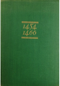Trzynastoletnia wojna z Zakonem Krzyżackim 1454   -  1466