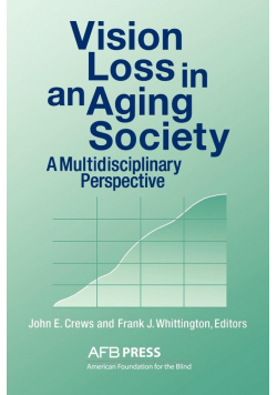 Vision Loss in an Aging Society