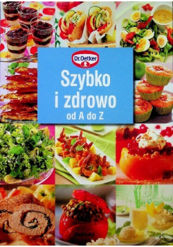 Szybko i zdrowo od A do Z