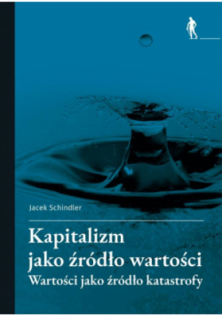 Kapitalizm jako źródło wartości