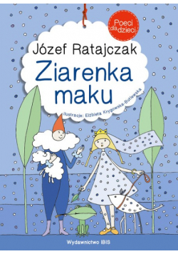 Poeci dla dzieci Ziarenka maku