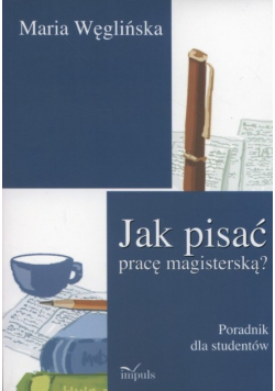 Jak pisać pracę magisterską