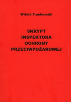 Frankowski skrypt inspektora ochrony przeciwpożarowej