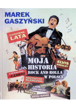 Moja historia Rock and Rolla w Polsce