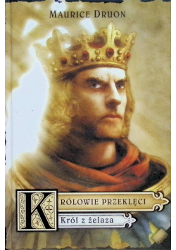 Królowie przeklęci Król z żelaza