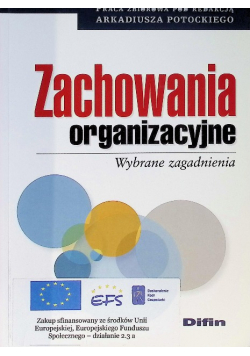 Zachowania organizacyjne Wybrane zagadnienia