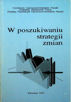 W poszukiwaniu strategii zmian