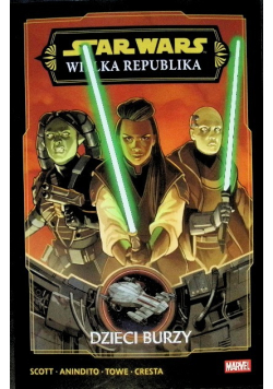 Star Wars Wielka Republika Dzieci Burzy Tom 9