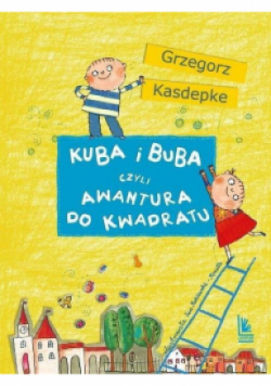 Kuba i Buba czyli awantura do kwadratu