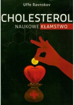 Cholesterol naukowe kłamstwo