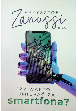 Czy warto umierać za smartfona
