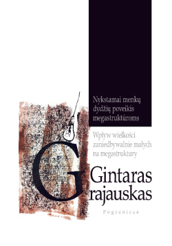 Wpływ wielkości zaniedbywalnie małych na megastruktury