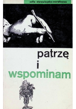 Patrzę i wspominam