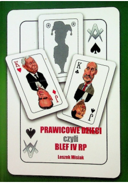 Prawicowe dzieci czyli blef IV RP