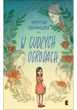 W cudzych ogrodach