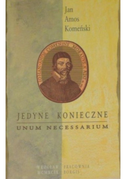 Unum necessarium czyli jedyne konieczne