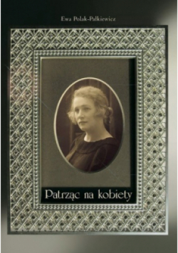 Patrząc na kobiety