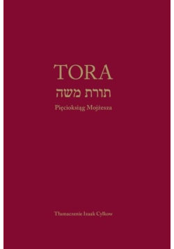 Tora. Pięcioksiąg Mojżesza