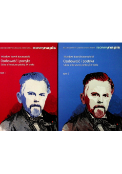 Osobowość i poetyka Szkice o literaturze Tom 1 i 2