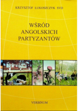 Wśród angolskich partyzantów