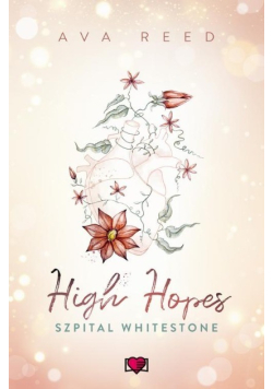 High Hopes Szpital Whitestone Tom 1