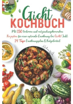 Gicht Kochbuch